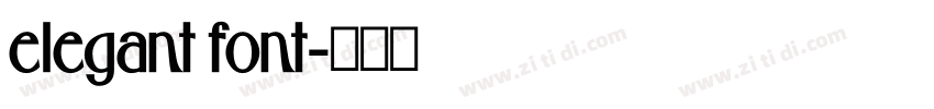 elegant font字体转换